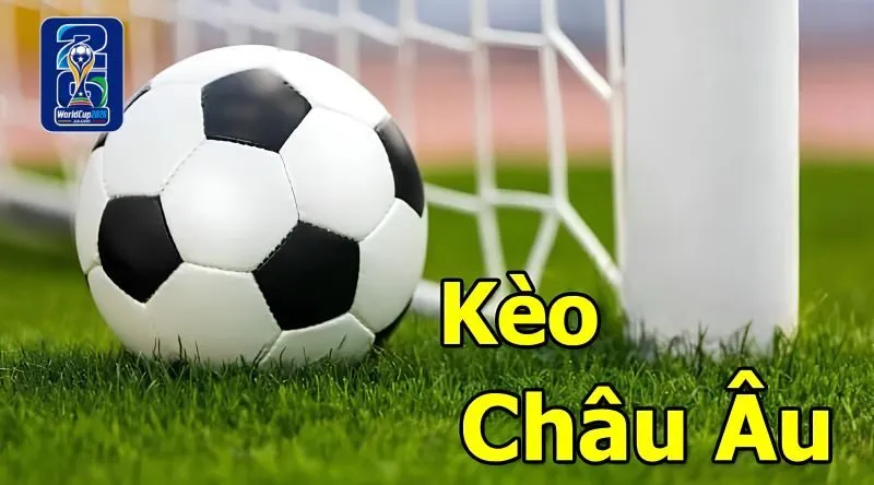Kèo châu Âu (1x2) là gì? Kèo châu Âu (1x2) là gì?